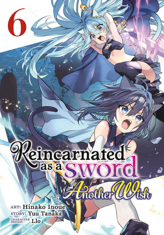 Reincarnated As A Sword: Another Wish (Manga) Volume. 6