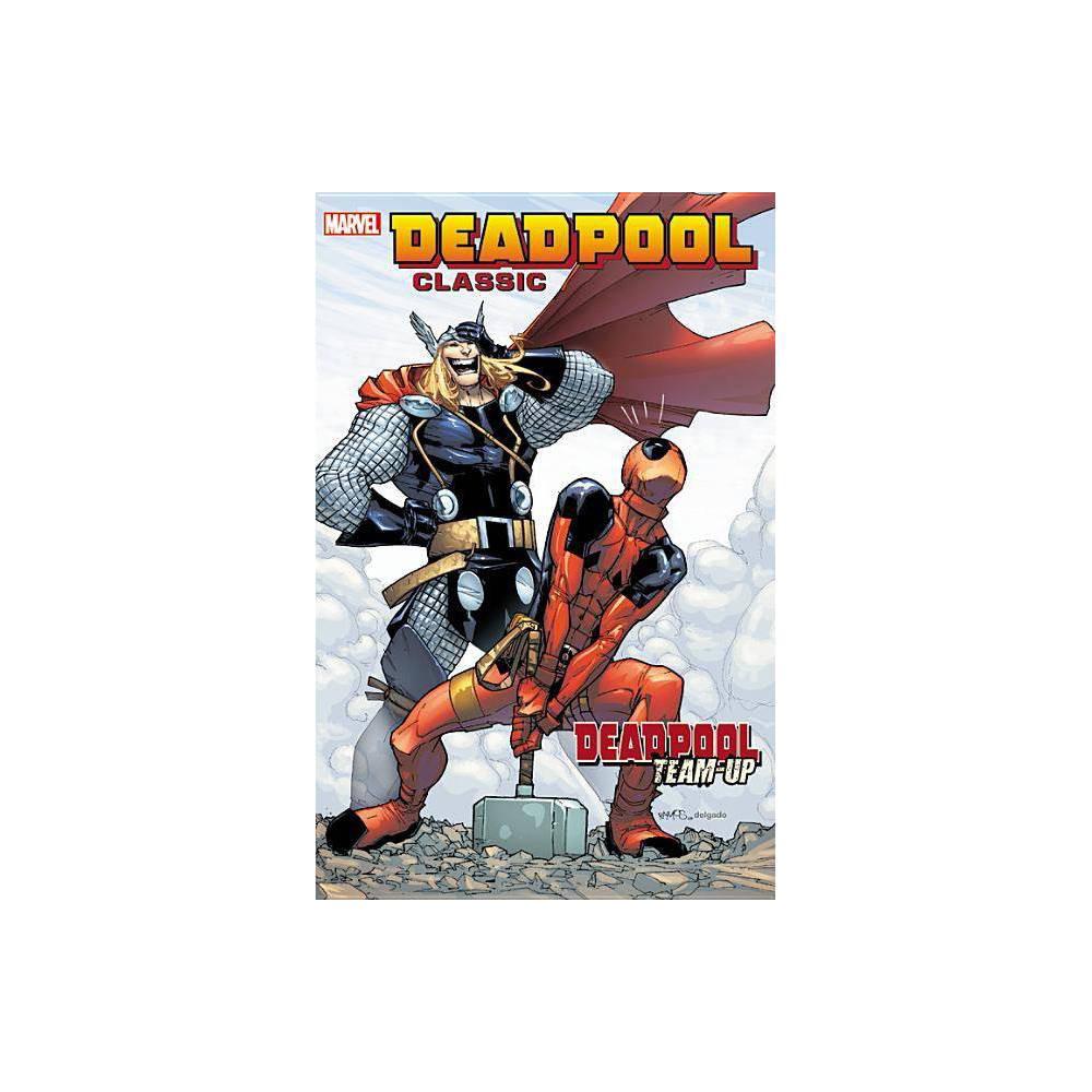 Deadpool Classic Vol. 13: Deadpool Team-Up