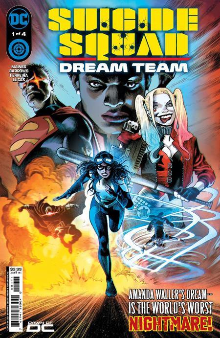 SUICIDE SQUAD DREAM TEAM #1 (OF 4) CVR A EDDY BARROWS & EBER FERREIRA